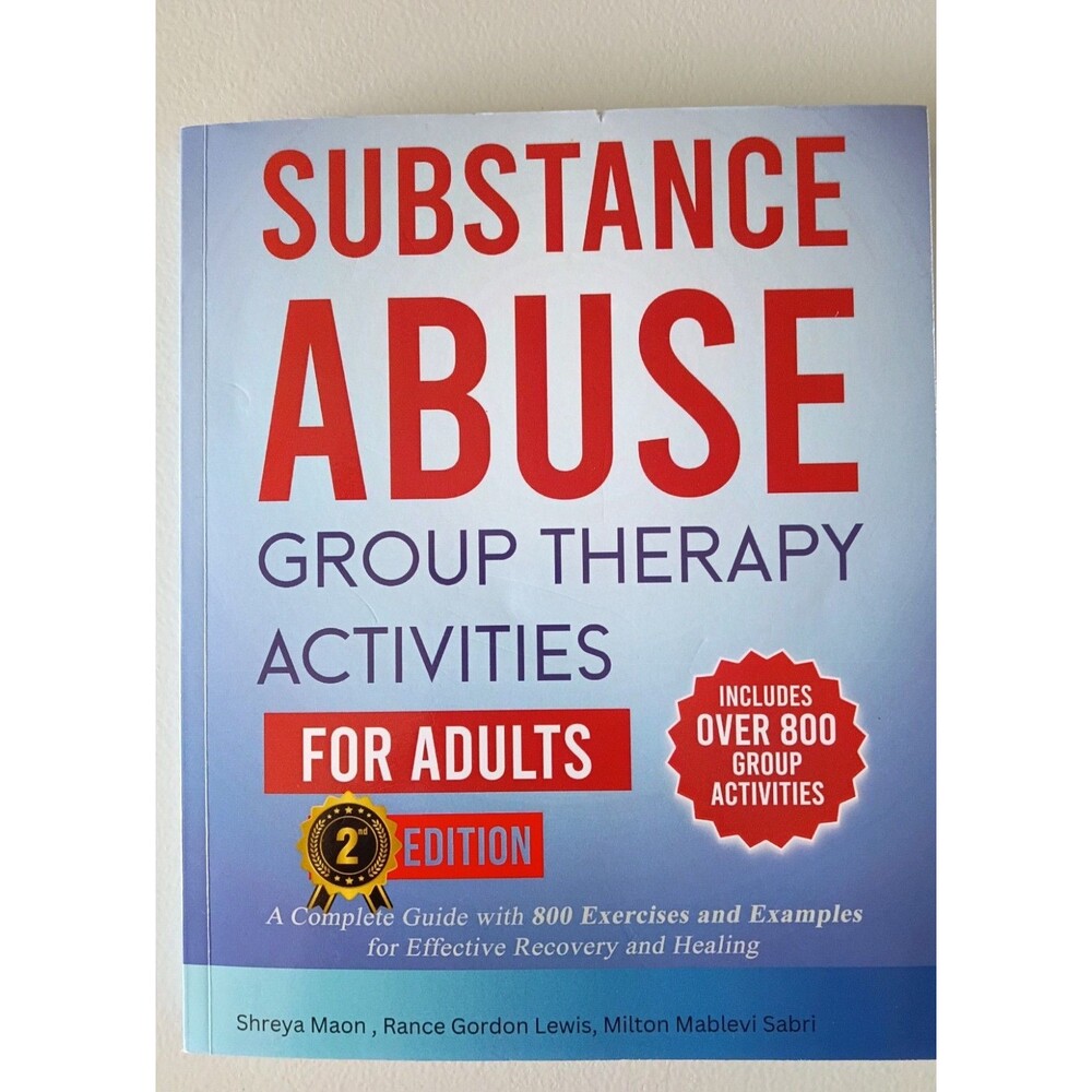 Substance Abuse Group Therapy Activities for Adults 2nd Ed Paperback Maon